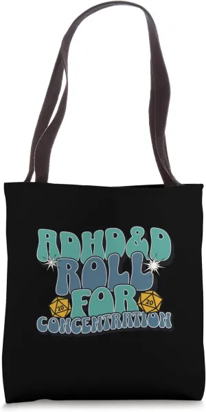 ADHD&D Roll for Concentration Tote Bag