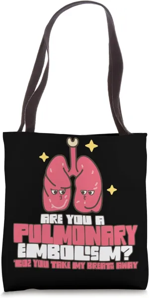 Are You A Pulmonary Embolism Warrior PE Awareness Support Tote Bag