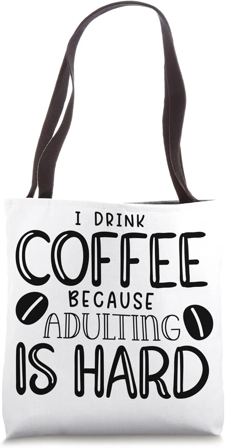 Coffee Because Adulting Is Hard | Vintage Coffee Cafe Tote Bag