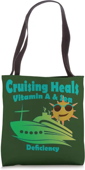 Cruise Lovers' Vitamin A & Sea Deficiency, Funny Cruise Tote Bag