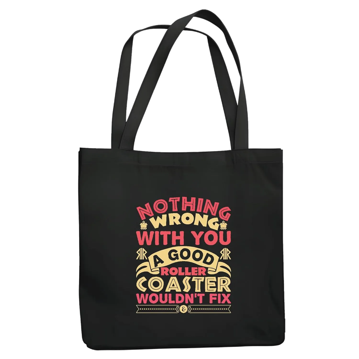 Gift Roller Coaster Nothing Wrong With You Youth Adult Navy Black Multicolor Canvas Tote Bag