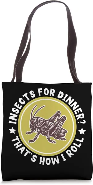 Insects For Dinner Cricket Flour Edible Insects Protein Tote Bag
