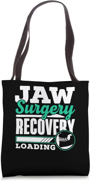 Jaw Surgery Recovery Loading Support Surgeries Jaw Surgery Tote Bag