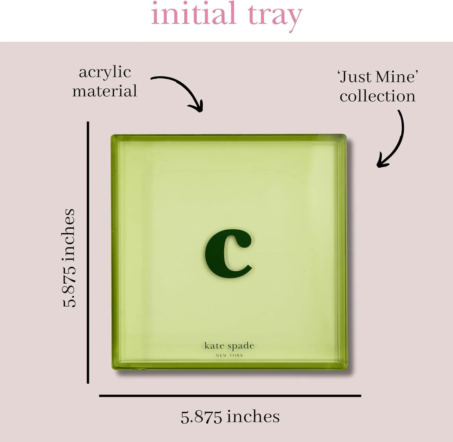 kate spade new york Initial Decorative Initial Tray, Personalized Acrylic Vanity Letter Tray, Just Mine (C)