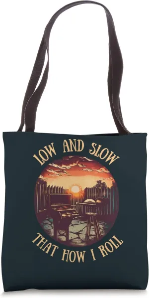 Low and Slow That How I Roll BBQ Grilling Backyard Vintage Tote Bag