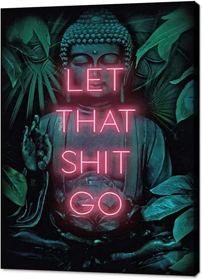 MAMAGO Buddha Wall Art Let That Shit Go Inspirational Quote Canvas Print Posters Spiritual Buddha Zen Painting for Living Room Office Decor Stretched and Framed Ready to Hang - 18x24 inch