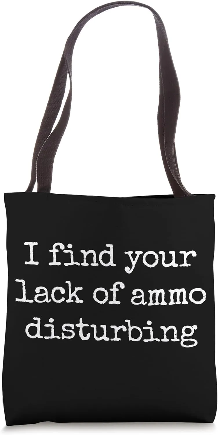 Military Ammo Shortage Joke – 2A Veteran Humor Tote Bag