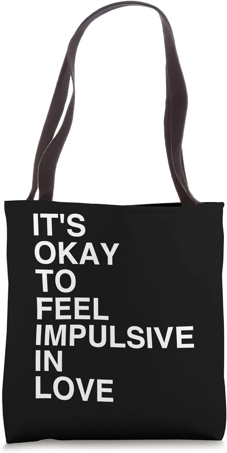 Minimalist Typography Design About Love and Impulses Tote Bag