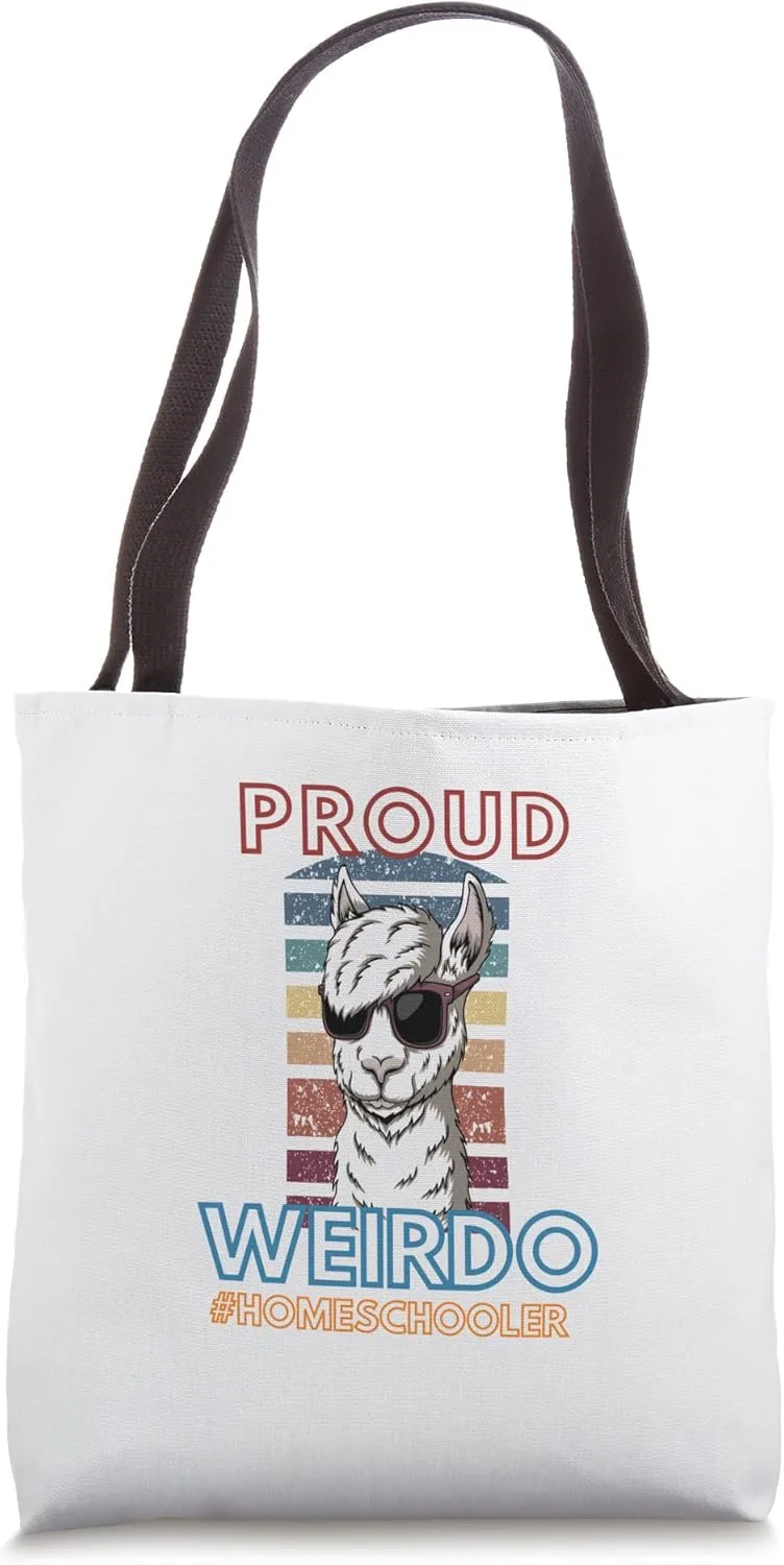 Proud Weirdo #Homeschooler Funny Saying Home Educate Tote Bag