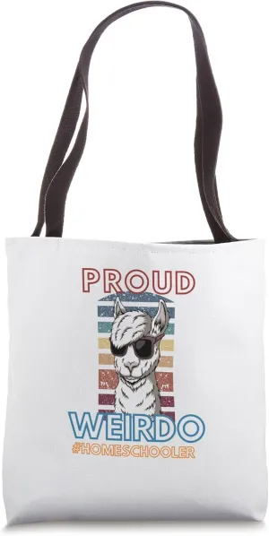 Proud Weirdo #Homeschooler Funny Saying Home Educate Tote Bag