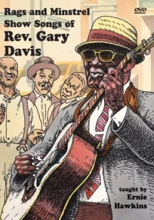 Rag And Minstrel Show Songs Of Rev. Gary Davis