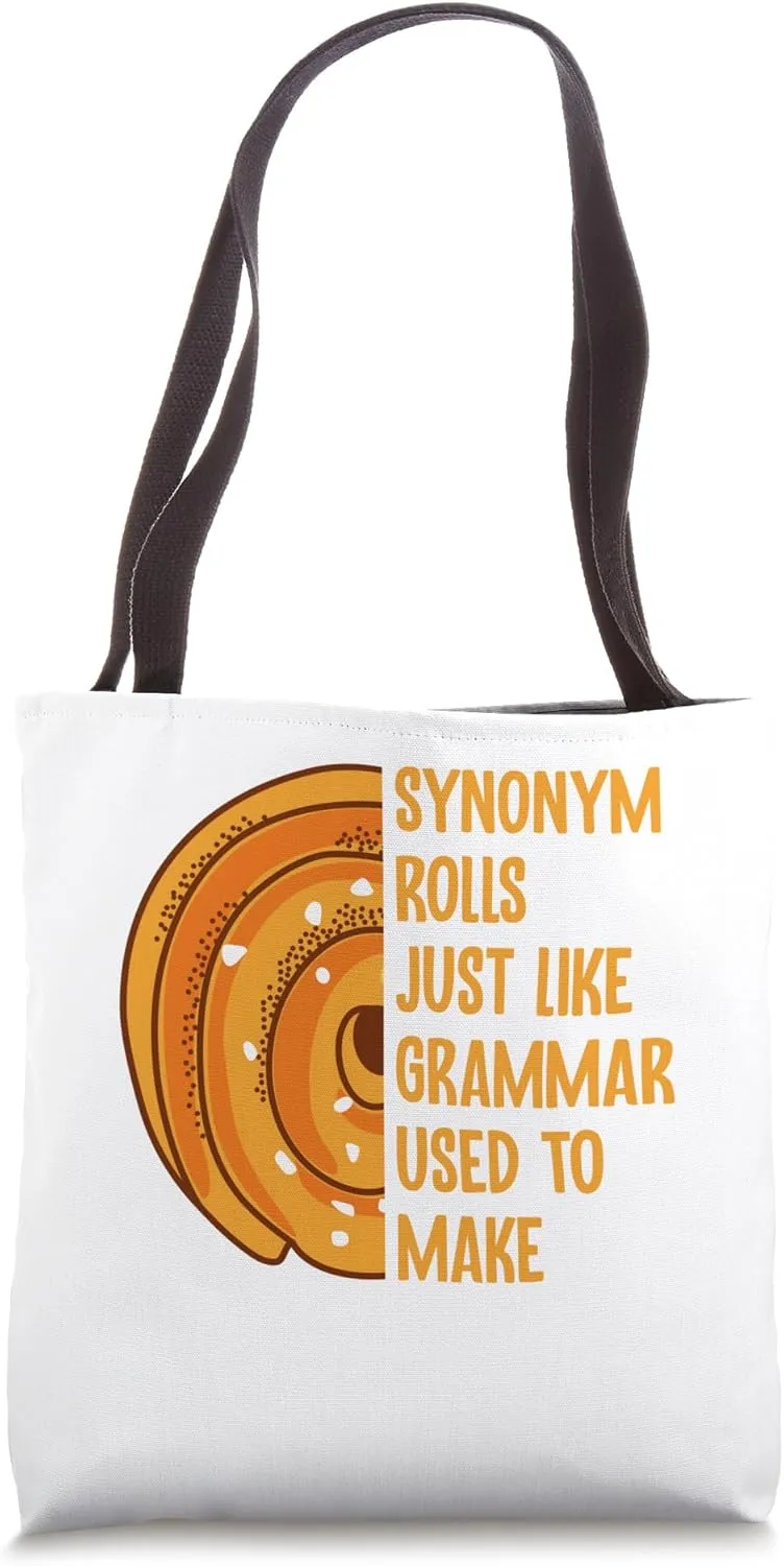 Synonym Rolls Just Like Grammar Used to Make Cinnamon Roll Tote Bag